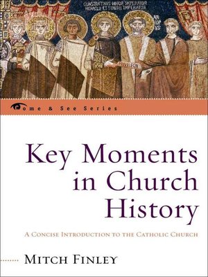 cover image of Key Moments in Church History